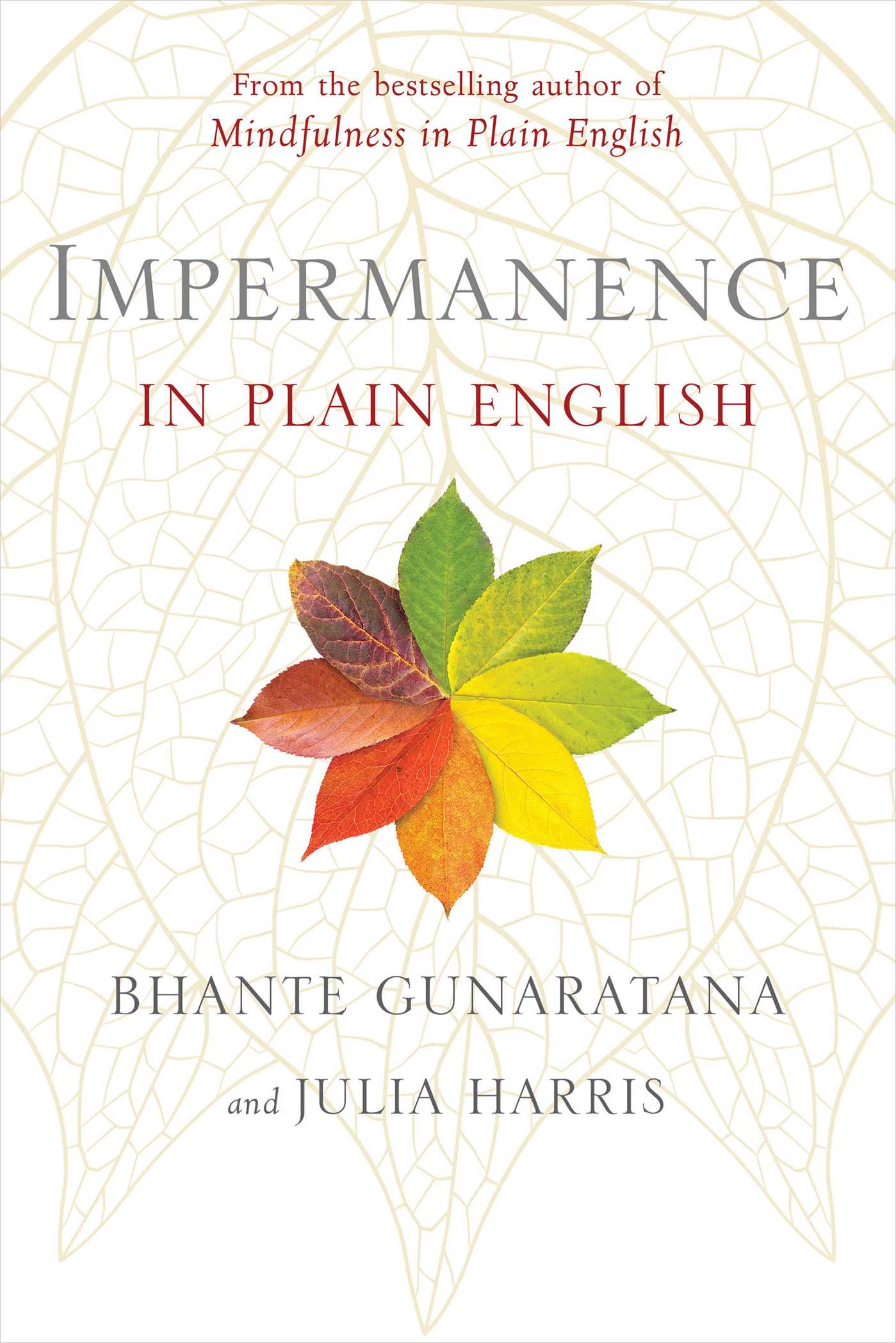 Book cover of Impermanence In Plain English by Henepola Gunaratana, Julia Harris