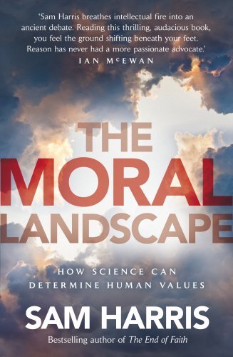 Book cover of The Moral Landscape: How Science Can Determine Human Values by Sam Harris