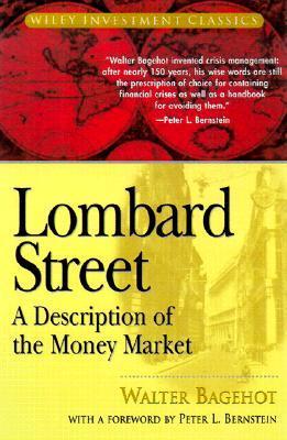 Book cover of Lombard Street: A Description of the Money Market by Walter Bagehot