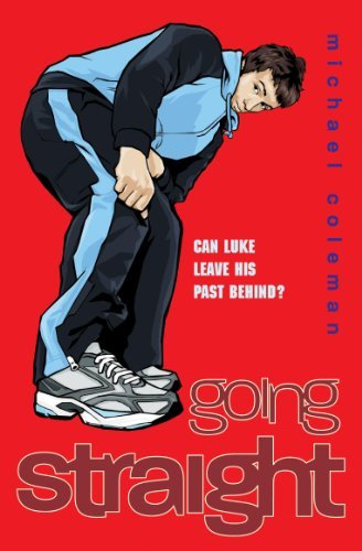 Book cover of Going Straight by Michael Coleman