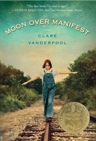 Book cover of Moon Over Manifest by Clare Vanderpool