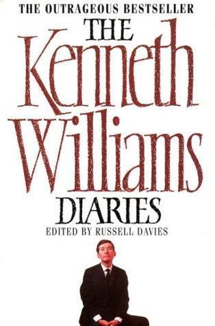 Book cover of The Kenneth Williams Diaries by Kenneth Williams, Russell Davies (Ed.)