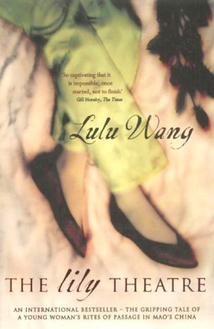 Book cover of The Lily Theatre by Lulu Wang