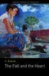 Book cover of The Fall And The Heart by S. Rukiah, John H. McGlynn (Trans.)