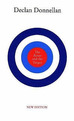 Book cover of The Actor and the Target by Declan Donnellan