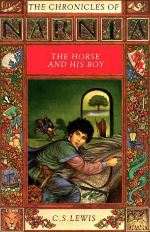 Book cover of The Horse And His Boy by C.S. Lewis, Pauline Baynes