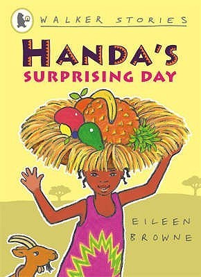 Book cover of Handa's Surprising Day by Eileen Browne