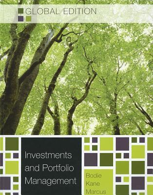 Book cover of Investments And Portfolio Management by Zvi Bodie, Alan J. Marcus, Alex Kane
