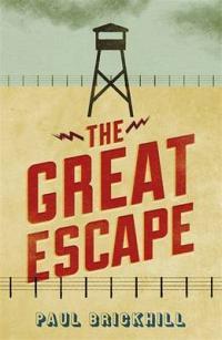 Book cover of The Great Escape by Paul Brickhill