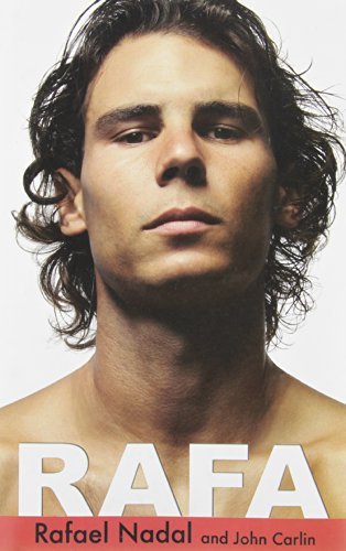 Book cover of Rafa by Rafael Nadal, John Carlin