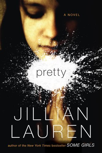 Book cover of Pretty by Jillian Lauren
