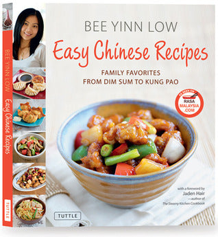 Book cover of Easy Chinese Recipes: Family Favorites From Dim Sum To Kung Pao by Bee Yinn Low, Jaden Hair (Foreword)