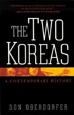 Book cover of The Two Koreas: A Contemporary History by Don Oberdorfer, Oberdorfer