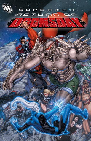 Book cover of Superman: Return of Doomsday by Paul Cornell (Writer), Jeff Lemire (Writer), Philip Tan (Illistrator), James Robinson (Writer)