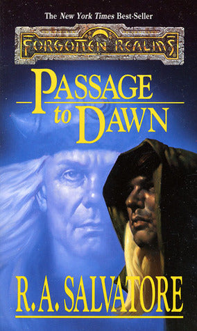 Book cover of Passage To Dawn by R.A. Salvatore