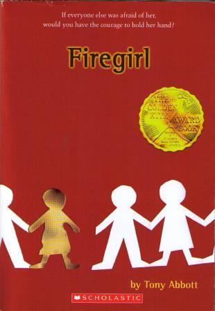Book cover of Firegirl by Tony Abbott