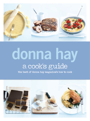 Book cover of A Cook's Guide by Donna Hay
