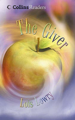 Book cover of The Giver by Lois Lowry