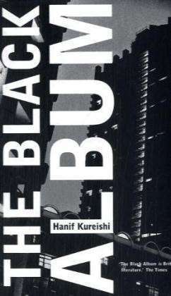 Book cover of The Black Album by Hanif Kureishi
