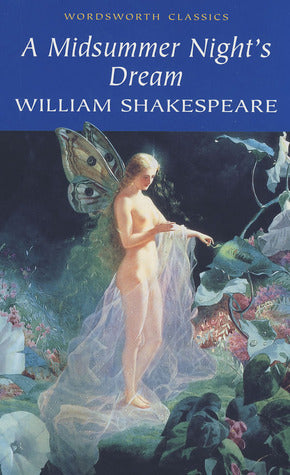 Book cover of A Midsummer Night's Dream by William Shakespeare