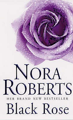 Book cover of Black Rose by Nora Roberts