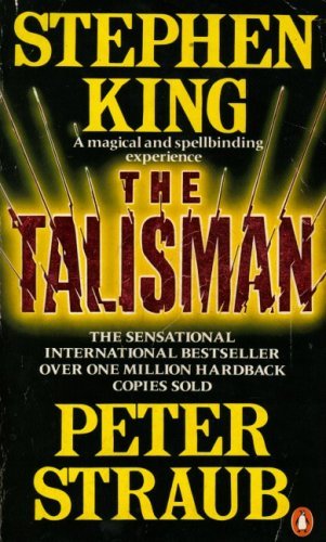 Book cover of The Talisman by Stephen King, Peter Straub