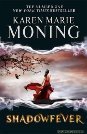 Book cover of Shadowfever by Karen Marie Moning