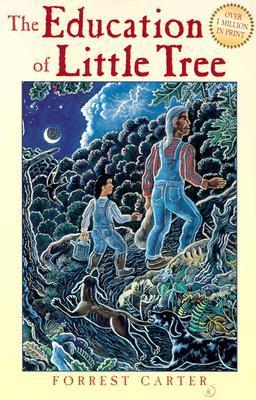 Book cover of The Education Of Little Tree by Forrest Carter, Rennard Strickland (Foreword)