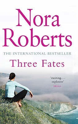 Book cover of Three Fates by Nora Roberts