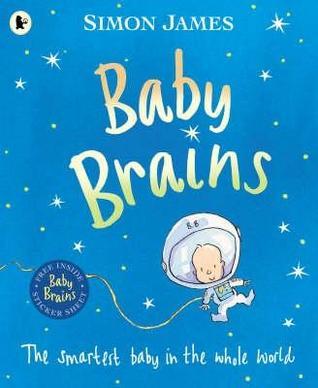 Book cover of Baby Brains by Simon James
