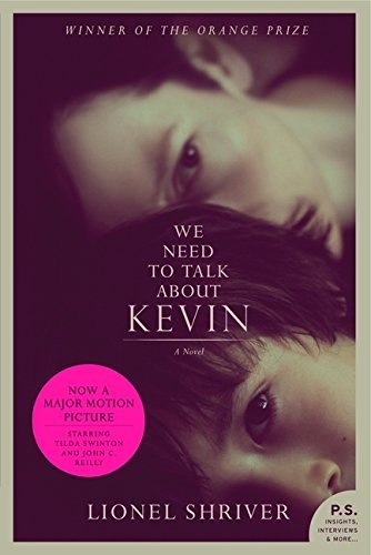 Book cover of We Need To Talk About Kevin by Lionel Shriver