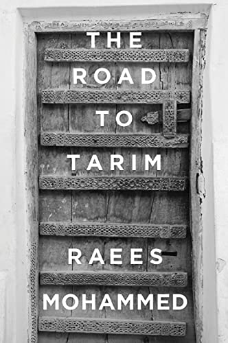 Book cover of The Road To Tarim by Raees Mohammed