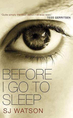 Book cover of Before I Go to Sleep by S.J. Watson