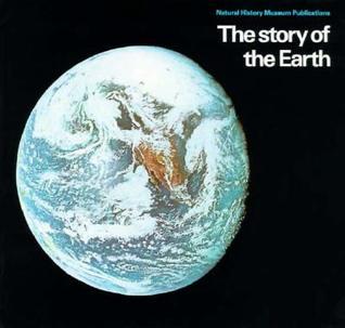 Book cover of The Story Of The Earth by british-museum-natural-history
