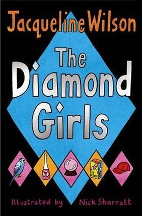 Book cover of The Diamond Girls by Jacqueline Wilson