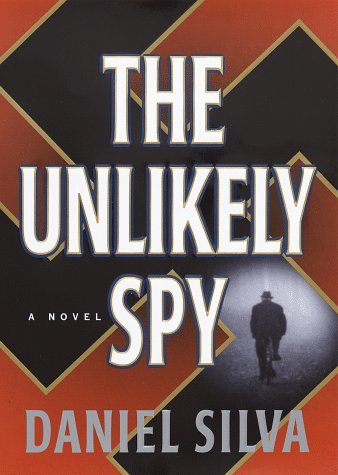 Book cover of The Unlikely Spy by Daniel Silva