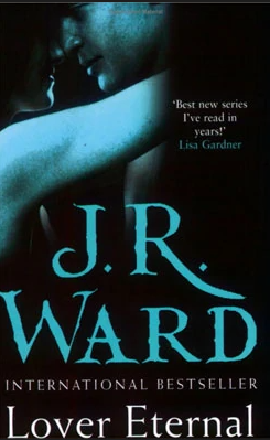 Book cover of Lover Eternal by J.R. Ward