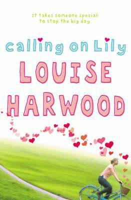 Book cover of Calling On Lily by Louise Harwood