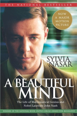 Book cover of A Beautiful Mind: The Life of Mathematical Genius and Nobel Laureate John Nash by Sylvia Nasar