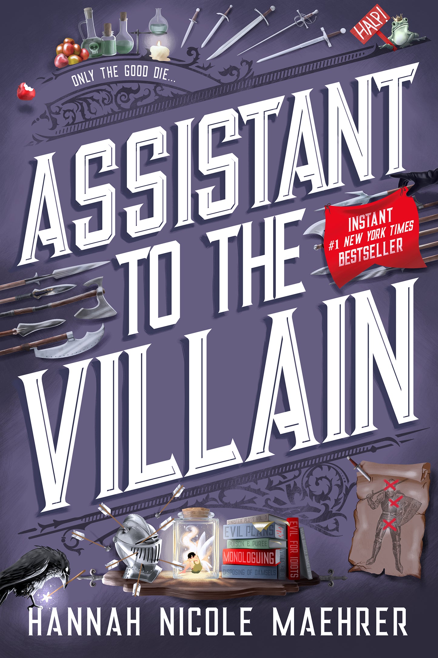 Book cover of Assistant To The Villain by Hannah Nicole Maehrer