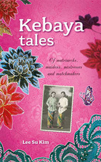 Book cover of Kebaya Tales by Lee Su Kim