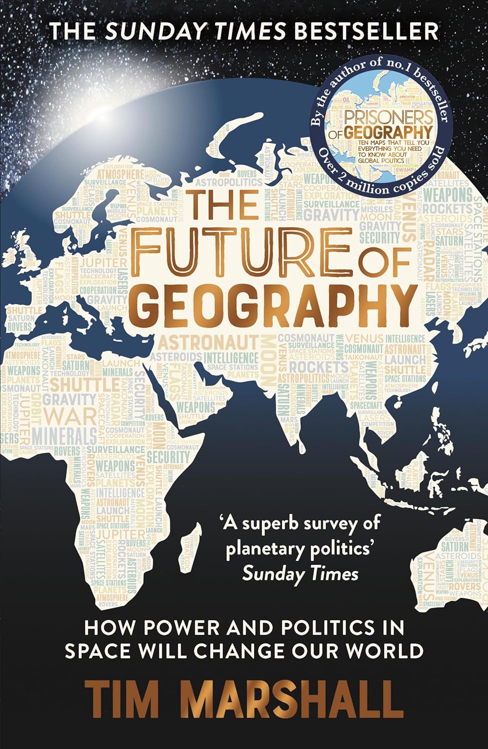 Book cover of The Future of Geography by Tim Marshall