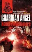 Book cover of Guardian Angel by Robert Muchamore