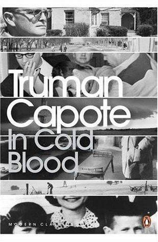Book cover of In Cold Blood: A True Account of a Multiple Murder and Its Consequences by Truman Capote