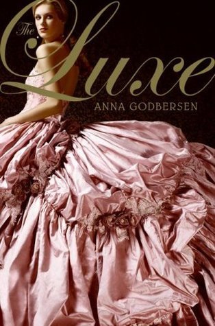 Book cover of The Luxe by Anna Godbersen