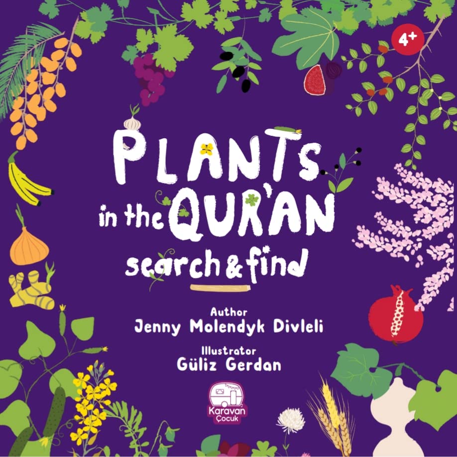 Book cover of Plants In The Qur'an by Jenny Molendyk Divleli