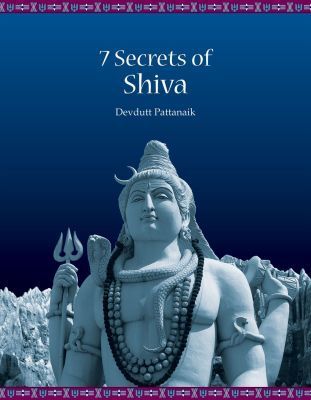 Book cover of 7 Secrets Of Shiva by Devdutt Pattanaik