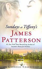 Book cover of Sundays At Tiffanys by James Patterson, Gabrielle Charbonnet