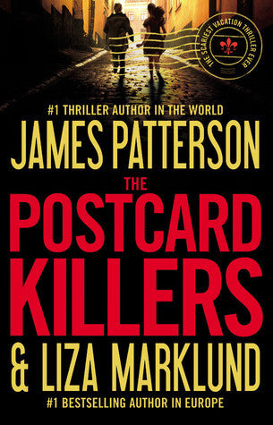 Book cover of The Postcard Killers by James Patterson, Liza Marklund