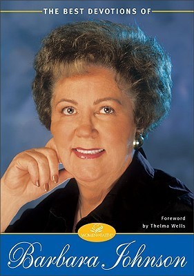 Book cover of Best Devotions Of Barbara Johnson by Barbara Johnson
